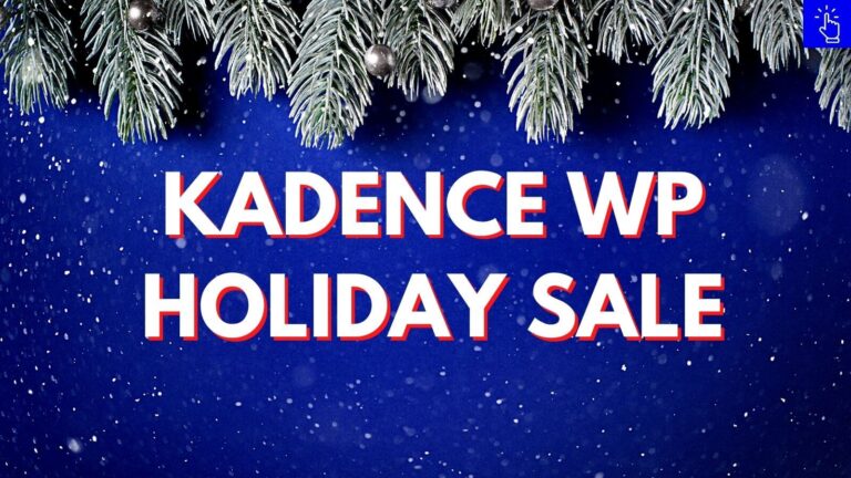 Kadence WP假日销售2022 -获得$69折扣[折扣代码]