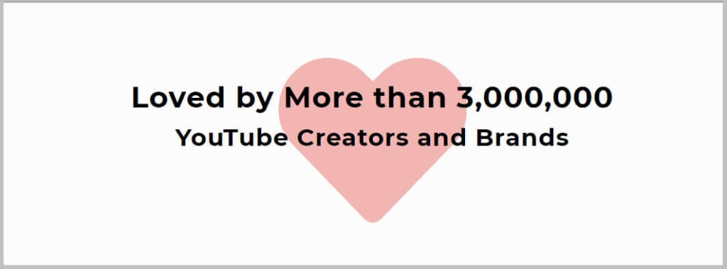 TubeBuddy深受YouTube品牌和创作者的信赖