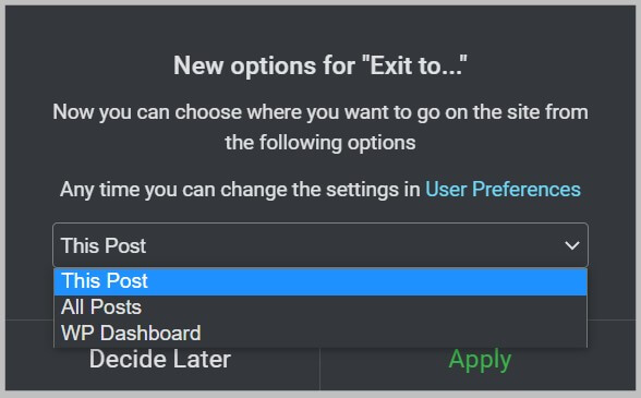 在Elementor 3.7中选择退出到首选项的弹出窗口