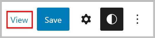 在WordPress 6.1网站编辑器中的查看按钮